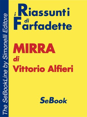 cover image of Mirra di Vittorio Alfieri - RIASSUNTO